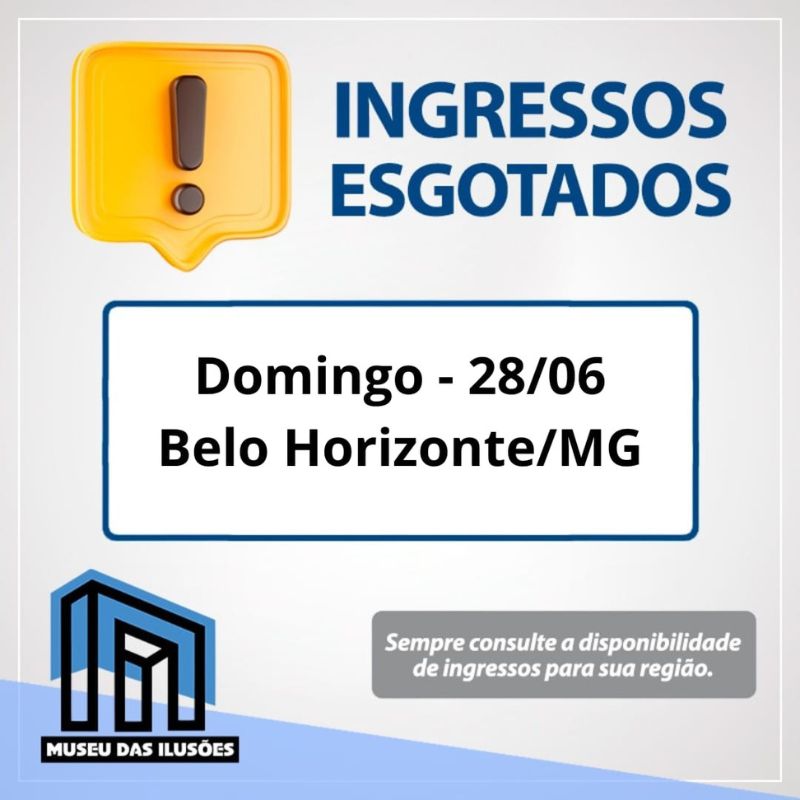 Ingressos Esgotados BH 24-06